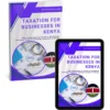 Taxation For Business In Kenya Guidebook