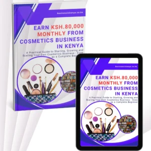 Cosmetic Business In Kenya Guide