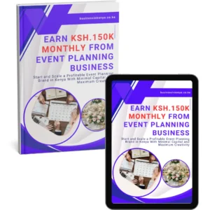 Earn Ksh.150K Monthly From Event Planning Business in Kenya
